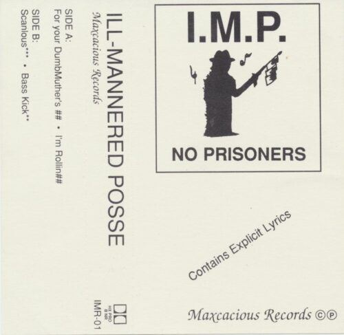 I.M.P. - No Prisoners