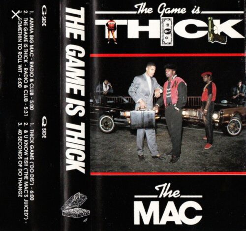 The Mac - The Game Is Thick